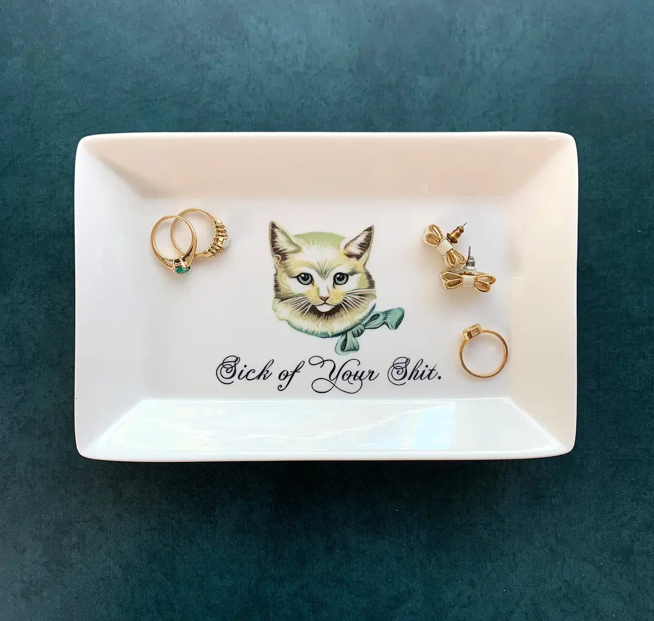 CAT TRINKET TRAY - "Sick of Your Shit."