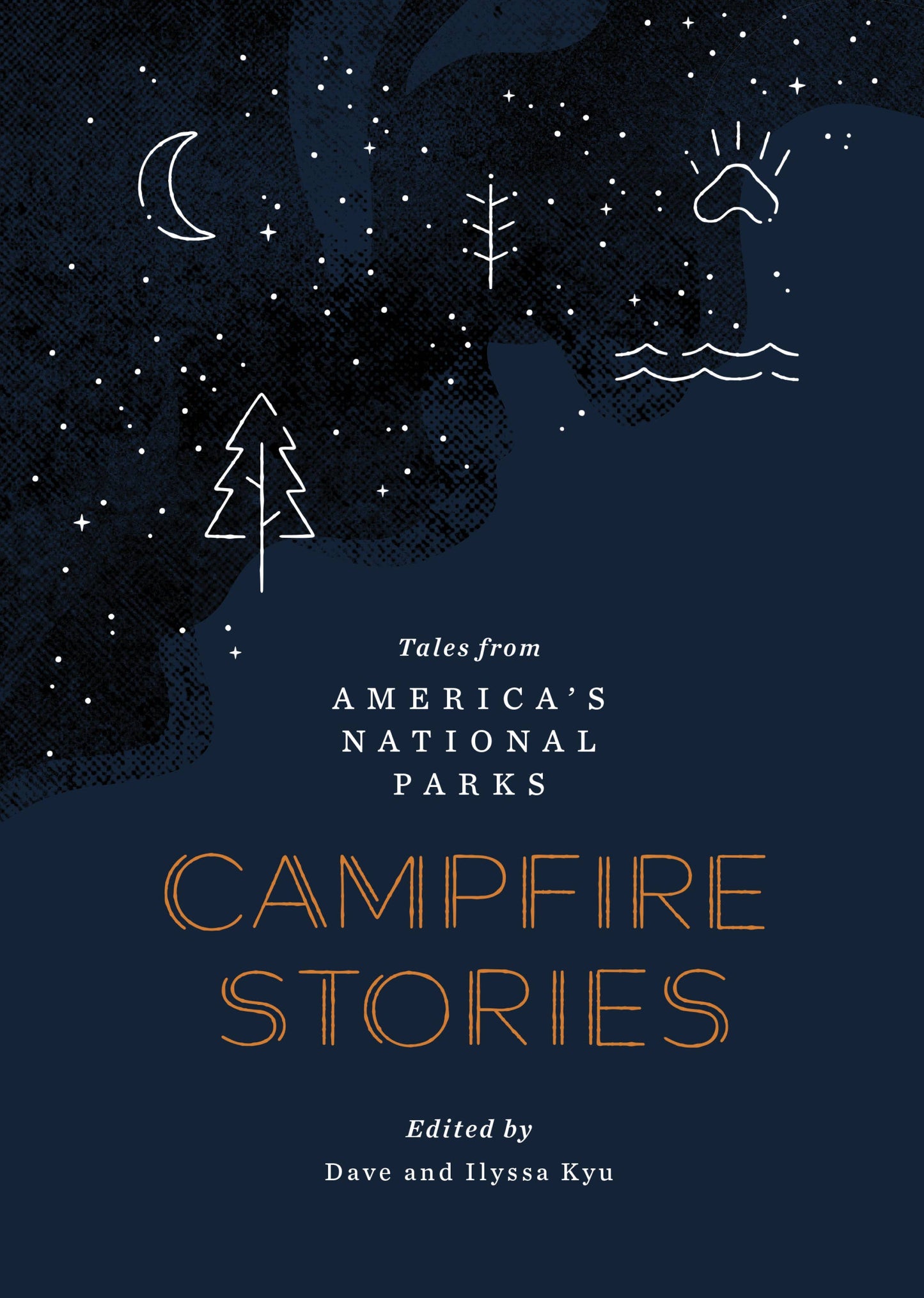 Campfire StoriesTales from America's National Parks